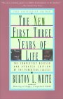 New First Three Years of Life Completely Revised and Updated 2nd 1995 Revised  9780684804194 Front Cover