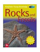 Kingfisher Young Knowledge: Rocks and Fossils 2003 9780753456194 Front Cover