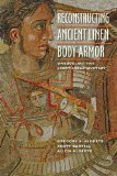 Reconstructing Ancient Linen Body Armor  9781421408194 Front Cover