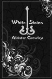 White Stains 2008 9781440416194 Front Cover