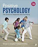 BUNDLE: Compton: Positive Psychology: the Science of Happiness and Flourishing, 3e + Hoffman: Positive Psychology: a Workbook for Personal Growth and Well-Being  9781544370194 Front Cover
