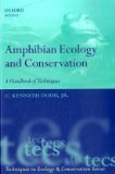 Amphibian Ecology and Conservation A Handbook of Techniques  9780199541195 Front Cover