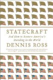 Statecraft And How to Restore America's Standing in the World cover art