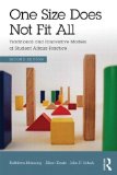 One Size Does Not Fit All Traditional and Innovative Models of Student Affairs Practice