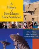 History of New Mexico since Statehood 2011 9780826342195 Front Cover