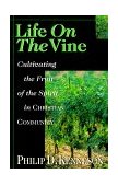 Life on the Vine Cultivating the Fruit of the Spirit cover art