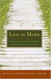 Less Is More 2006 9780838909195 Front Cover