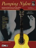 Pumping Nylon -- Easy to Early Intermediate Repertoire Supplemental Repertoire for the Best-Selling Classical Guitarist's Technique Handbook cover art