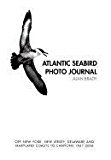 Atlantic Seabird Photo Journal 2009 9781436393195 Front Cover