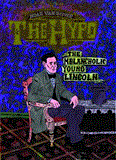 Hypo The Melancholic Young Lincoln 2012 9781606996195 Front Cover