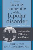 Loving Someone with Bipolar Disorder Understanding and Helping Your Partner cover art