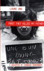First They Killed My Father: A Daughter of Cambodia Remembers  9781840185195 Front Cover