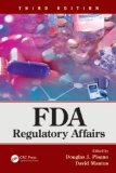 FDA Regulatory Affairs Third Edition