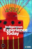 Indigenous Experience Today  9781845205195 Front Cover