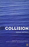 Collision:  9781944700195 Front Cover