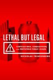 Lethal but Legal Corporations, Consumption, and Protecting Public Health cover art