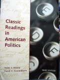 Classic Readings in American Politics 3rd 1998 Revised  9780312084196 Front Cover