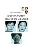 Sororoscopes Revised and Expanded 2004 9780595320196 Front Cover