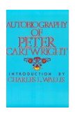 Autobiography of Peter Cartwright 1986 9780687023196 Front Cover