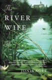 River Wife A Novel cover art