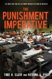 Punishment Imperative The Rise and Failure of Mass Incarceration in America cover art