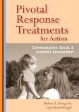 Pivotal Response Treatment for Autism Communication, Social, and Academic Development cover art