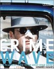 Crime Wave The Filmgoers' Guide to the Great Crime Movies  9781845112196 Front Cover