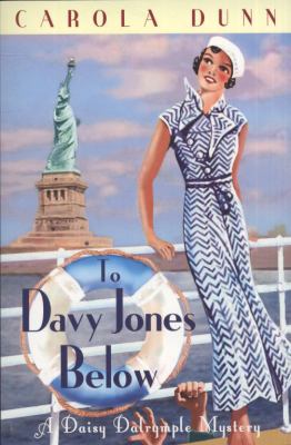 To Davy Jones Below  9781849015196 Front Cover