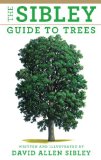 Sibley Guide to Trees 2009 9780375415197 Front Cover