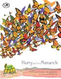 Hurry and the Monarch 2009 9780385737197 Front Cover