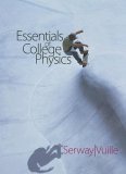 Essentials of College Physics 2006 9780495106197 Front Cover