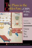 Plum in the Golden Vase or, Chin P'ing Mei, Volume Two The Rivals 2006 9780691126197 Front Cover