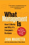 What Management Is How It Works and Why It&#39;s Everyone&#39;s Business