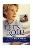 Let's Roll! Ordinary People, Extraordinary Courage  9780842373197 Front Cover