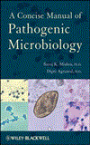 Concise Manual of Pathogenic Microbiology  9781118301197 Front Cover