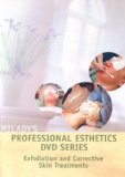 Professional Esthetics Exfoliation and Corrective Skin Treatments 2006 9781418061197 Front Cover