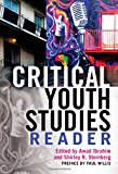 Critical Youth Studies Reader Preface by Paul Willis  9781433121197 Front Cover