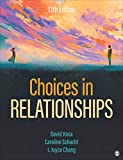 Choices in Relationships 13th 9781544379197 Front Cover