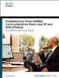 Implementing Cisco Unified Communications Voice over IP and QoS (CVOICE)  cover art