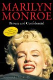Marilyn Monroe Private and Confidential 2012 9781616087197 Front Cover