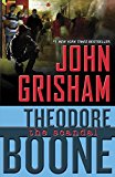 Theodore Boone: the Scandal  9780147510198 Front Cover