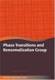 Phase Transitions and Renormalisation Group 2007 9780199227198 Front Cover