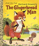 Richard Scarry's the Gingerbread Man  9780385376198 Front Cover