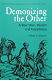 Demonizing the Other Antisemitism, Racism and Xenophobia cover art