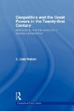 Geopolitics and the Great Powers in the 21st Century Multipolarity and the Revolution in Strategic Perspective  9780415545198 Front Cover