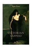 Victorian Sappho  9780691059198 Front Cover