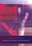 Discovering Genomics, Proteomics and Bioinformatics 2nd 2006 Revised  9780805382198 Front Cover