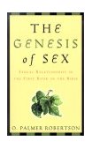 Genesis of Sex Sexual Relationships in the First Book of the Bible cover art