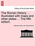 Roman History Illustratedwith Maps and Other Plates The 2011 9781241444198 Front Cover
