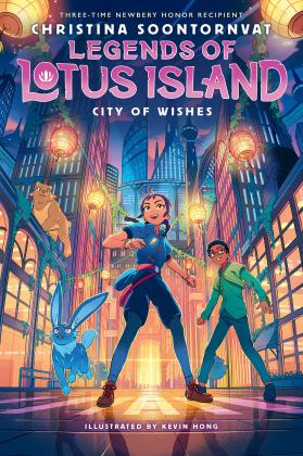City of Wishes (Legends of Lotus Island #3)  9781338759198 Front Cover